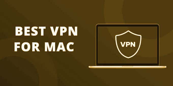 The 3 best free VPN services for Mac