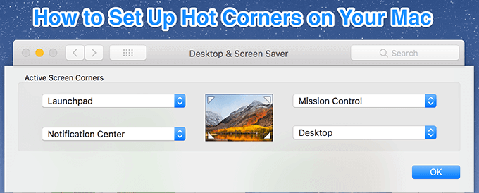 What are hot corners on a macOS and how to set it up