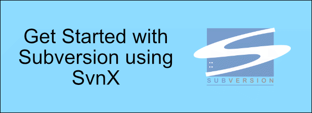 Get started with Subverion using SvnX