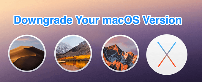 How to downgrade macOS